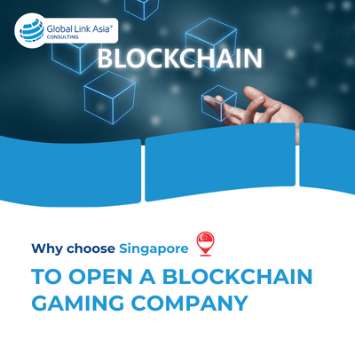 Why choose Singapore to open a blockchain gaming company